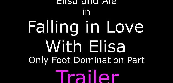  Falling In Love With Elisa Only Foot Domination Part